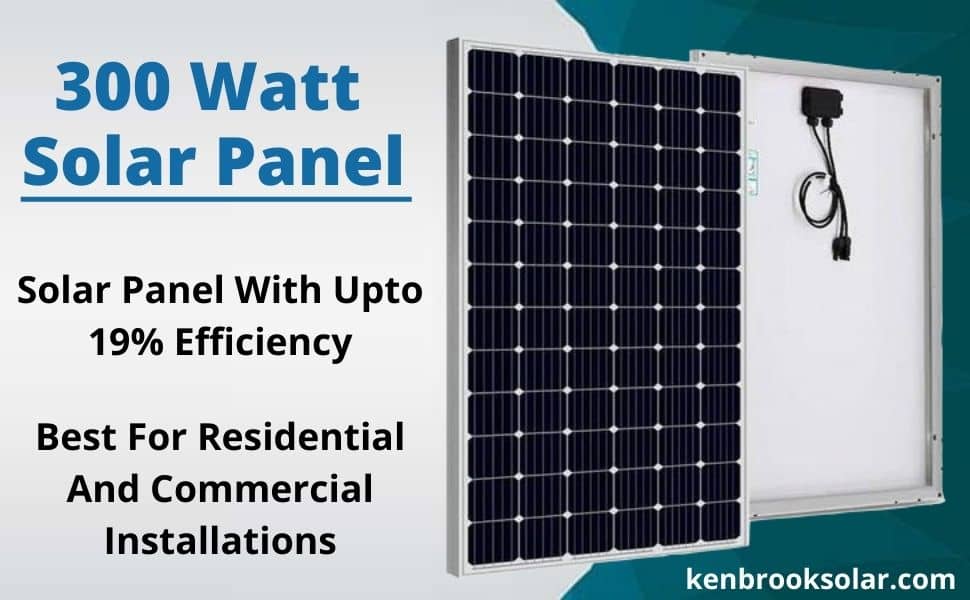300 Watt Solar Panel at Best Price