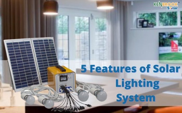 Features of Solar Lighting System