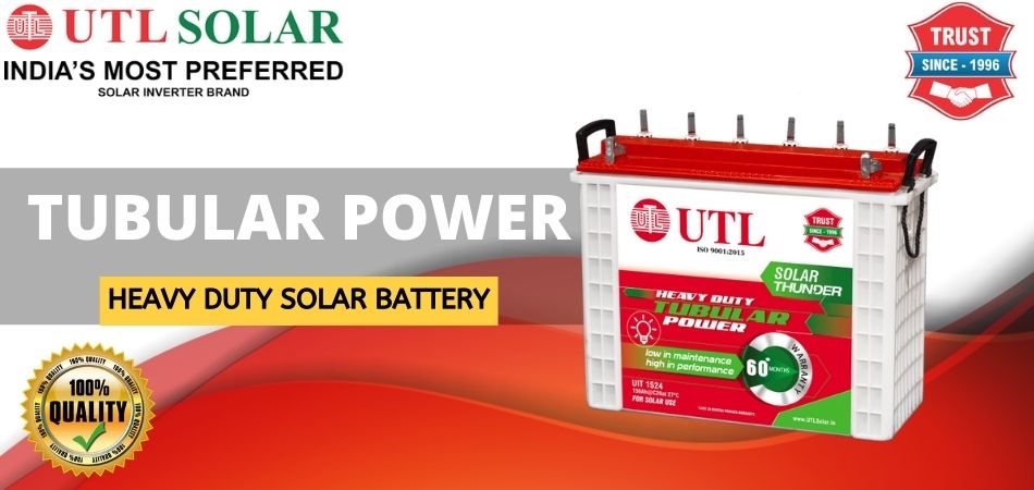 UTL Solar Tubular Batteries
